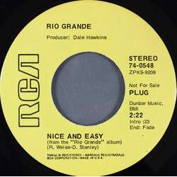 Rio Grande (4) Nice And Easy USED VINYL 7INCH 45 RPM PROMO STEREO