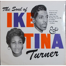 Ike & Tina Turner The Soul Of Ike & Tina Turner Vinyl LP USED