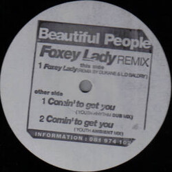 Beautiful People Foxey Lady / Comin' To Get You - Remixes USED VINYL 12INCH