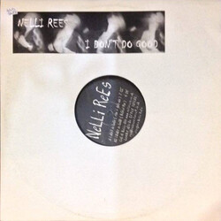 Nelli Rees I Don't Do Good USED VINYL 12INCH 33 S RPM