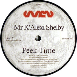 K-Alexi Shelby Peek Time VINYL 12" USED