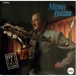 Michael Brecker Don't Try This At Home Vinyl LP USED