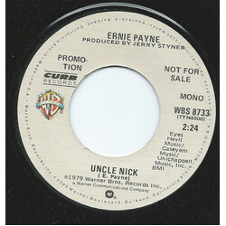 Ernie Payne Uncle Nick USED VINYL 7INCH 45 RPM PROMO STEREO MONO