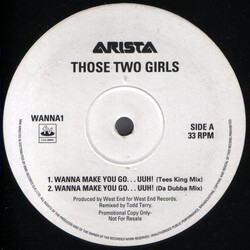 Those 2 Girls Wanna Make You Go...Uuh! USED VINYL 12INCH PROMO 33 S RPM