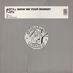 Percy Filth Show Me Your Monkey USED VINYL 12INCH 45 RPM