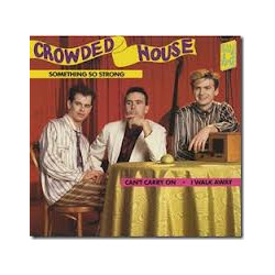 Crowded House Something So Strong USED VINYL 12INCH 45 RPM MAXI-SINGLE