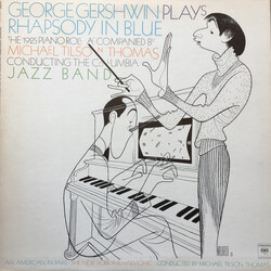 George Gershwin / Michael Tilson Thomas / The Columbia Jazz Band Rhapsody In Blue (The 1925 Piano Roll) Vinyl LP USED