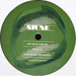 Munk / Chloé Ce Kul (The Roma Remixes) USED VINYL 12INCH 45 RPM