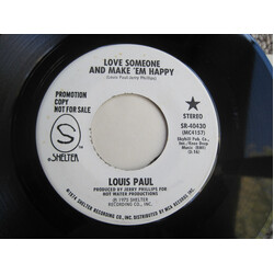 Louis Paul Love Someone And Make 'Em Happy USED VINYL 7INCH 45 RPM PROMO