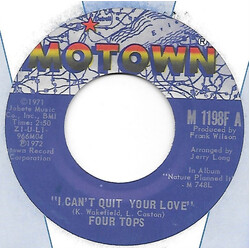 Four Tops I Can't Quit Your Love USED VINYL 7INCH SINGLE 45 RPM