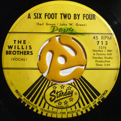 The Willis Brothers A Six Foot Two By Four USED VINYL 7INCH 45 RPM SINGLE