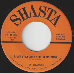 Tex Williams River Stay Away From My Door USED VINYL 7INCH