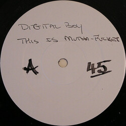 Digital Boy This Is Mutha F**ker! USED VINYL 12INCH WHITE LABEL 45 RPM