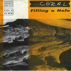 Coral (2) Filling A Hole USED VINYL 7INCH 33 S RPM 45 RPM SINGLE