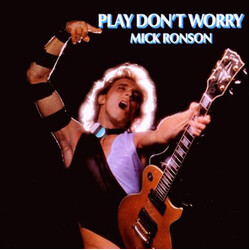 Mick Ronson Play Don't Worry Vinyl LP USED