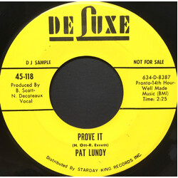 Pat Lundy Prove It USED VINYL 7INCH 45 RPM PROMO