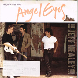 The Jeff Healey Band Angel Eyes USED VINYL 7INCH 45 RPM SINGLE STEREO