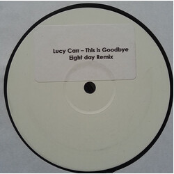 Lucy Carr This Is Goodbye USED VINYL 12INCH 45 RPM SINGLE SIDED WHITE LABEL