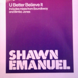 Shawn Emanuel U Better Believe It USED VINYL 12INCH SINGLE