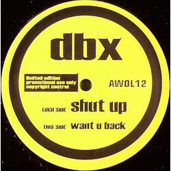 D.B.X. Shut Up / Want U Back USED VINYL 12INCH PROMO
