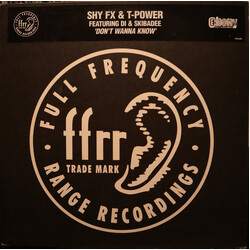 Shy FX & T Power Don't Wanna Know USED VINYL 12INCH 45 RPM SINGLE SIDED PROMO