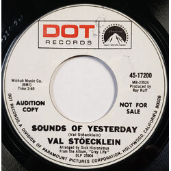 Val Stoecklein Sounds Of Yesterday / Say It's Not Over USED VINYL 7INCH 45 RPM SINGLE PROMO