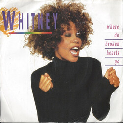 Whitney Houston Where Do Broken Hearts Go USED VINYL 7INCH 45 RPM SINGLE