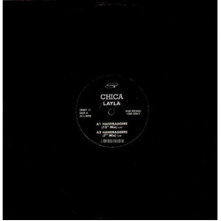 Chica (2) Layla Vinyl 12" USED