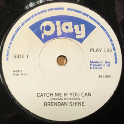 Brendan Shine Catch Me If You Can Vinyl 7" USED