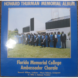 Florida Memorial College Ambassador Chorale / Roosevelt Williams (2) / Wayne Robinson (5) Howard Thurman Memorial Album Vinyl LP USED
