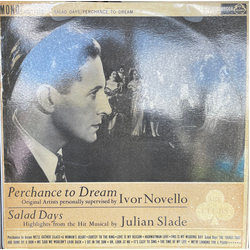 Julian Slade / Dorothy Reynolds / Ivor Novello Salad Days Selection - Perchance To Dream Vinyl LP USED