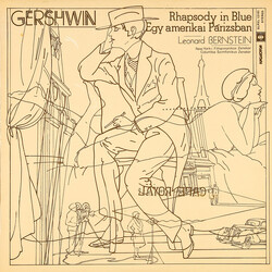 George Gershwin / Leonard Bernstein Rhapsody In Blue / Egy Amerikai Párizsban Vinyl LP USED
