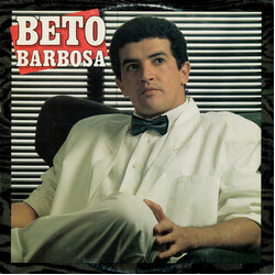 Beto Barbosa Beto Barbosa Vinyl LP USED