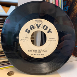 Big Maybelle Blues, Early Early Vinyl 7" USED