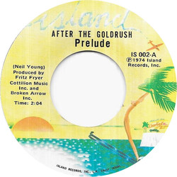 Prelude (3) After The Goldrush USED VINYL 45 RPM 7INCH