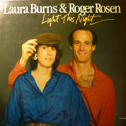 Laura Burns / Roger Rosen Light This Night Vinyl LP USED