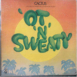 Cactus (3) 'Ot 'N' Sweaty Vinyl LP USED