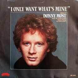 Donny Most I Only Want What's Mine USED VINYL 7INCH 45 RPM SINGLE MONO STEREO PROMO