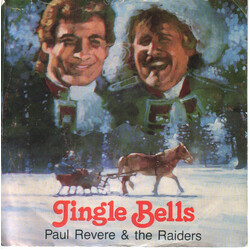 Paul Revere & The Raiders / Mike Love / Dean Torrence Jingle Bells / Jingle Bell Rock USED VINYL 7INCH SINGLE