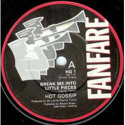 Hot Gossip Break Me Into Little Pieces USED VINYL 7INCH 45 RPM