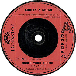 Godley & Creme Under Your Thumb VINYL 7" USED