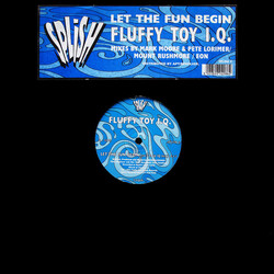 Fluffy Toy I.Q. Let The Fun Begin VINYL 12" USED