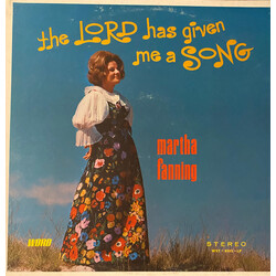 Martha Fanning The Lord Has Given Me A Song USED VINYL LP ALBUM