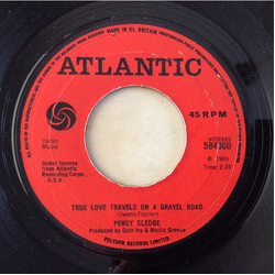 Percy Sledge True Love Travels On A Gravel Road Vinyl 7" USED