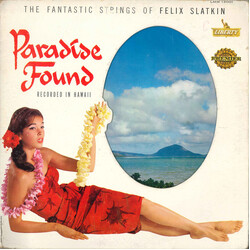 The Fantastic Strings Of Felix Slatkin Paradise Found Vinyl LP USED