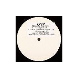 Osaro Beautiful Sunshine USED VINYL 12INCH WHITE LABEL PROMO