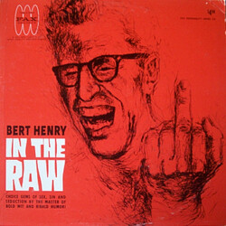 Bert Henry In The Raw Vinyl LP USED