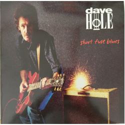 Dave Hole Short Fuse Blues Vinyl LP USED