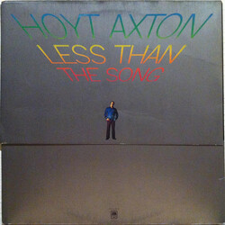 Hoyt Axton Less Than The Song Vinyl LP USED