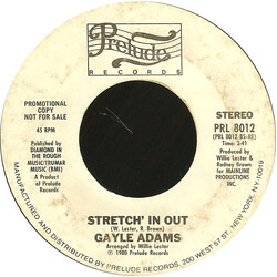 Gayle Adams Stretch' In Out USED VINYL 7INCH 45 RPM PROMO
